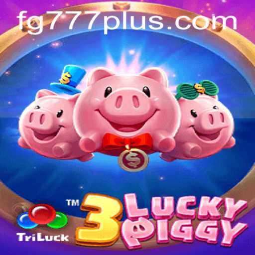 Exploring 3LUCKYPIGGY: A Comprehensive Guide with FG777