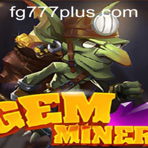Discovering the Depths of Excitement in GemMiner